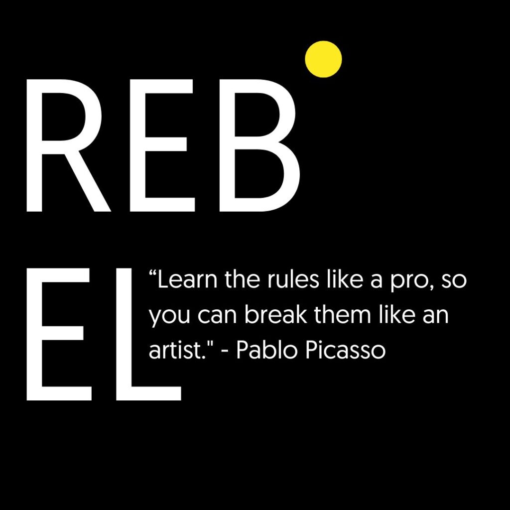 Famous rebel quote